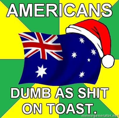 Typical-Aussie-AMERICANS-DUMB-AS-SH.jpg