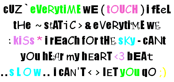 Everytime We Touch [Quote] Myspace Layout