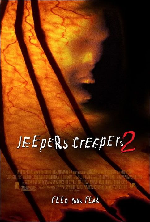 Jeepers Creepers 2 Monster. Jeepers Creepers topped my