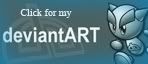 Find me on Deviant Art!