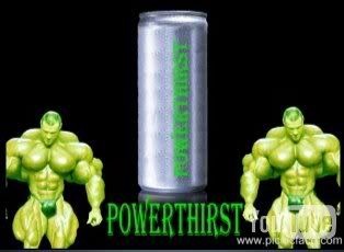 Power Thirst Pictures, Images and Photos