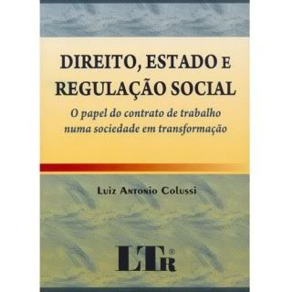 direito, trabalho, regulação social, função social, propriedade, contrato